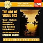 The Art Of Virgil Fox by  Claude Debussy, Antonin Dvorak, Edvard Grieg, Fritz Kreisler, and Franz Liszt 