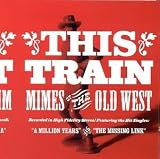 Mimes Of The Old West