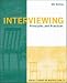 Interviewing: Principles and Practices