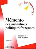 Revue Hachette  / Mémento des institutions politiques françaises