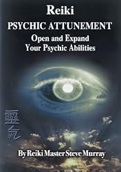 Reiki Psychic Attunement Open and Expand Your Psychic Abilities