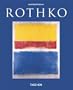 Mark Rothko, 1903-1970: Pictures as Drama