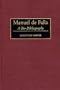 Manuel de Falla: A Bio-Bibliography (Bio-Bibliographies in Music)