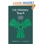 Let Ministry Teach: A Guide to Theological Reflection (From the Interfaith Sexual Trauma Institute)