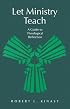 Let Ministry Teach: A Guide to Theological Reflection (From the Interfaith Sexual Trauma Institute)