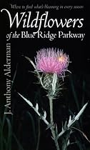 Wildflowers of the Blue Ridge Parkway