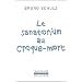 Le sanatorium au croque-mort