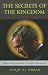 The Secrets of the Kingdom: Religion and Concealment in the Bush Administration: Religion and Secrecy in the Bush Administration