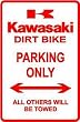 KAWASAKI PARKING ONLY dirt bike street sign
