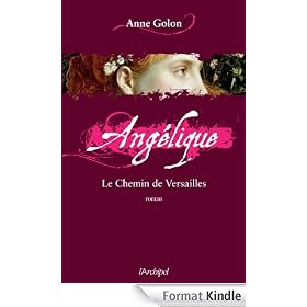 Angélique, Tome 6 : Le chemin de Versailles