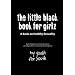 The Little Black Book for Girlz: A Book on Healthy Sexuality