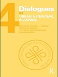 Dialogues in urban and regional planning. 4