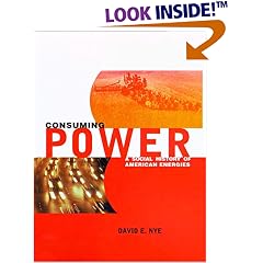 Consuming Power: A Social History of American Energies