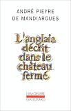 L'anglais décrit dans le château fermé