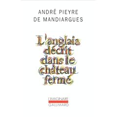 L'anglais d�crit dans le ch�teau ferm�
