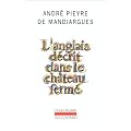L'anglais d�crit dans le ch�teau ferm�
