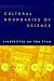 Cultural Boundaries of Science: Credibility on the Line