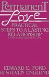 Permanent Love: Practical Steps to a Lasting Relationship