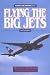Books : Flying the Big Jets