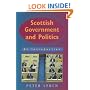 Scottish Government and Politics: An Introduction