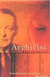 The Archivist: A Novel
