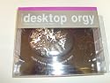 DESKTOP ORGY  FOR OVER 18 YEARS OLD ONLY
