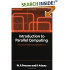 Click here to buy Introduction to Parallel Computing (Oxford Texts in Applied and... by  W. P. Petersen and P. Arbenz.