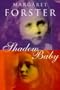 Shadow Baby