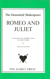 Shakespeare`s "Romeo and Juliet": A Shortened and Simplified Version in Modern English (The Inessential Shakespeare): A Shortened Version in Modern English (Inessential Shakespeare)