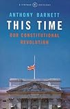 This time : our constitutional revolution
