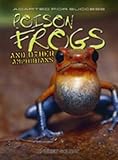 Poison frogs and other amphibians