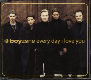 Boyzone - Every Day I Love You - Zortam Music