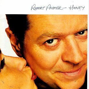 Robert Palmer - Honey...Plus - Zortam Music