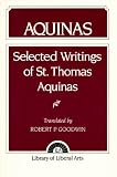 Selected Writings of St. Thomas Aquinas (0023450509) by Thomas Aquinas