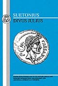 Suetonius: Divus Julius (Bristol Latin Classical Series)