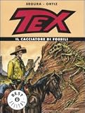 Tex. Il cacciatore di fossili (Oscar bestsellers)