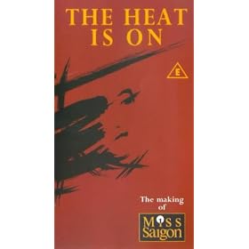 The Heat Is On - The Making Of Miss Saigon (1988) [VHS]