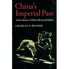 China's Imperial Past: An Introduction to Chinese History and Culture