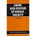Crime and Custom in Savage Society