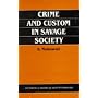 Crime and Custom in Savage Society