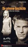Buffy und Angel - Die geheime Geschichte, Bd - 1 - Im Reich der Schatten - Nancy Holder, Jeff Mariotte