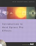 Introduction to Avid Xpress Pro Effects