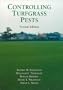 Controlling Turfgrass Pests (2nd Edition)