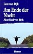 Am Ende der Nacht. Abschied von Bob. ( Ab 14 J.)