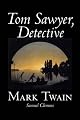 Tom Sawyer, Detective