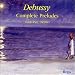 Debussy: Complete Preludes / Martino Tirimo