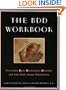 The BDD Workbook: Overcome Body Dysmorphic Disorder and End Body Image Obsessions