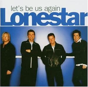 LONESTAR - Let