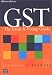 Book Gst: The Ernst and Young Guide: Over 160 Questions + Answers