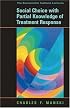 Social Choice with Partial Knowledge of Treatment Response (The Econometric Institute Lectures)